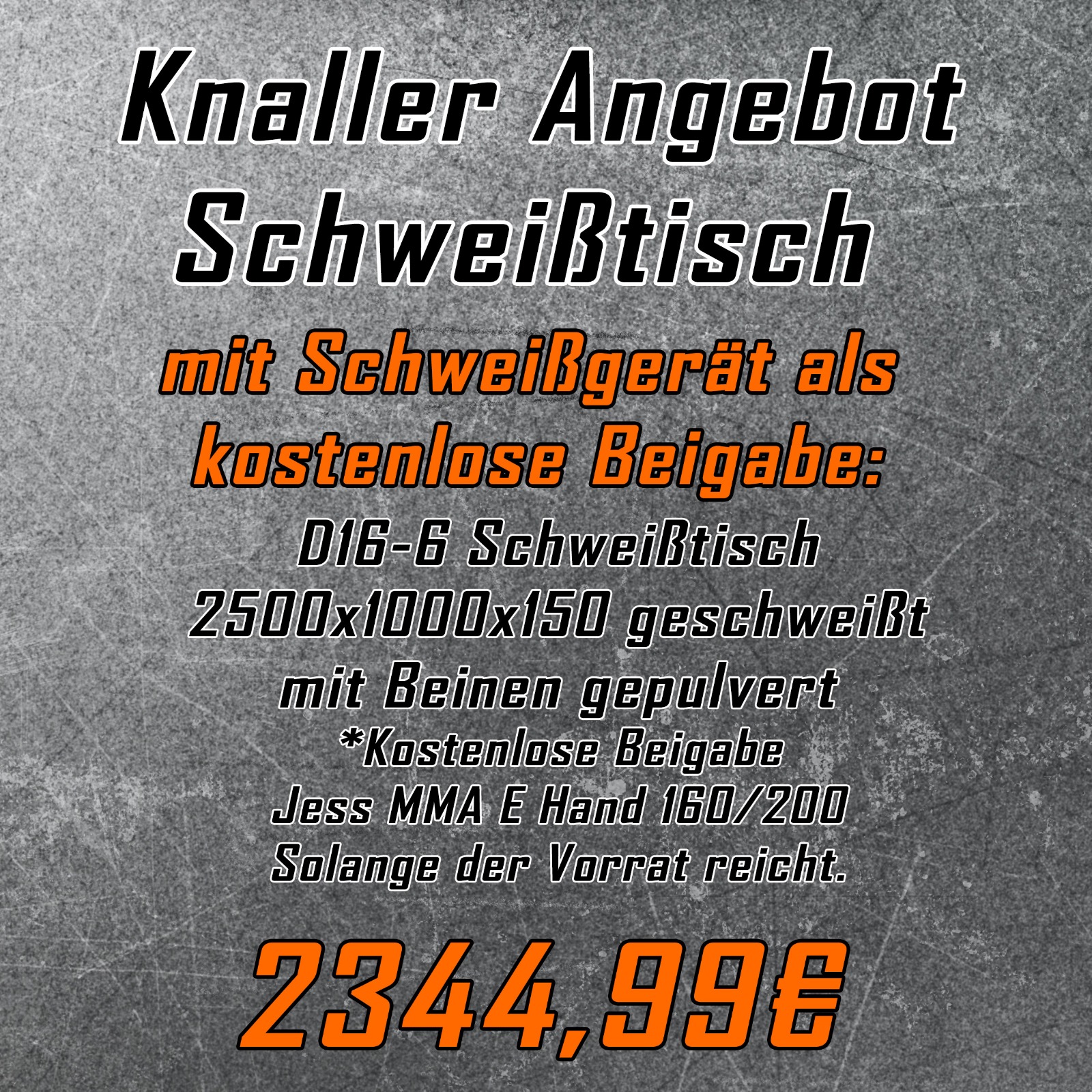 Knaller Angebot Schweißtisch mit Schweißgerät